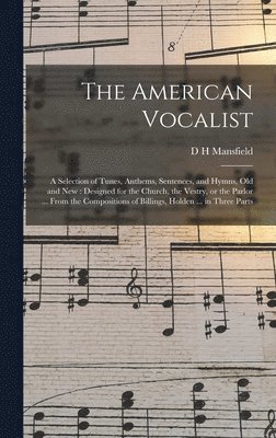 The American Vocalist 1