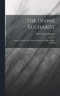 bokomslag The Divine Eucharist