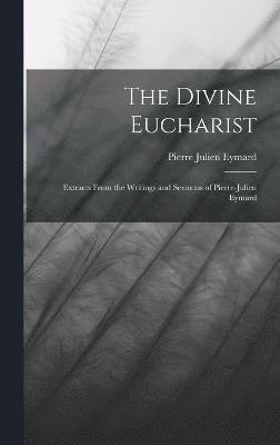 bokomslag The Divine Eucharist