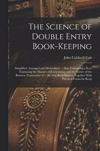 bokomslag Science of Double Entry Book-Keeping