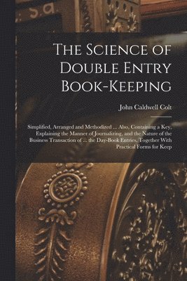 Science of Double Entry Book-Keeping