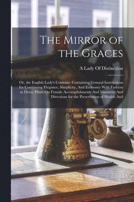 bokomslag Mirror of the Graces