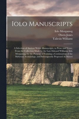 Thomas Price, Iolo Morganwg, Owen Jones - Iolo Manuscripts, Häftad