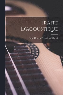 bokomslag Trait D'acoustique