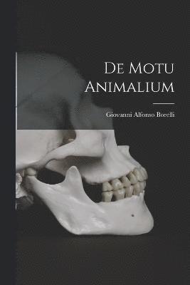 bokomslag De Motu Animalium