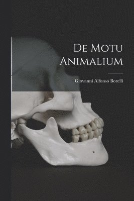 bokomslag De Motu Animalium