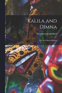 bokomslag Kalila and Dimna