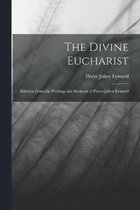 bokomslag The Divine Eucharist