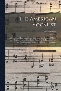 bokomslag The American Vocalist