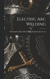 bokomslag Electric arc Welding