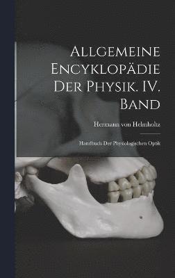 Allgemeine Encyklopdie der Physik. IV. Band 1