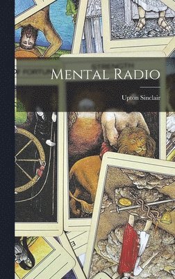 Upton Sinclair - Mental Radio, Inbunden