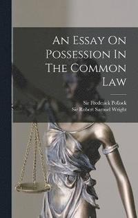 bokomslag An Essay On Possession In The Common Law