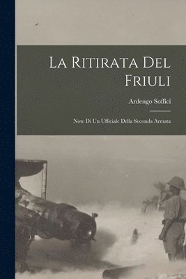 La ritirata del friuli 1