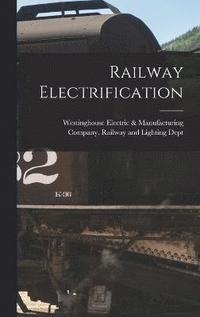 bokomslag Railway Electrification