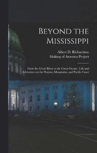 bokomslag Beyond the Mississippi