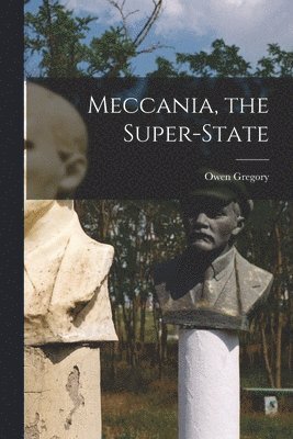 bokomslag Meccania, the Super-state