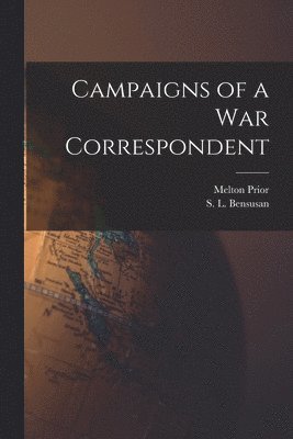 bokomslag Campaigns of a war Correspondent