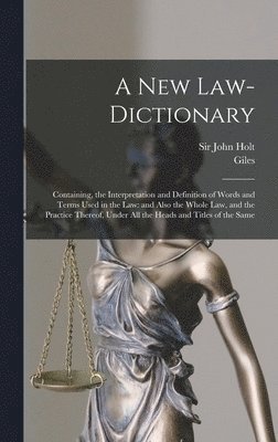 bokomslag A New Law-dictionary