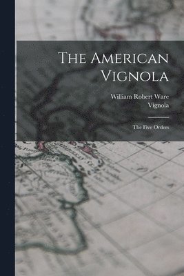 The American Vignola 1