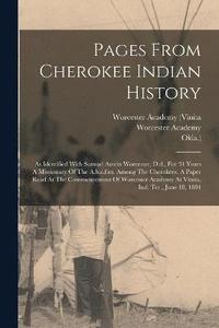bokomslag Pages From Cherokee Indian History