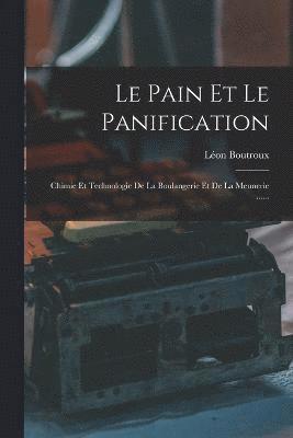bokomslag Le Pain Et Le Panification