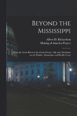 Beyond the Mississippi 1