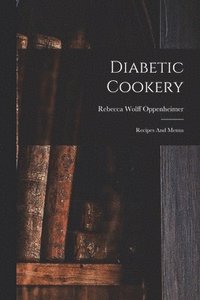 bokomslag Diabetic Cookery