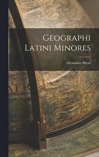 bokomslag Geographi Latini Minores