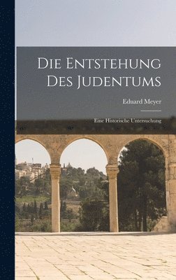 bokomslag Die Entstehung des Judentums