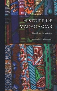 bokomslag Histoire de Madagascar