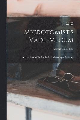 bokomslag The Microtomist's Vade-Mecum