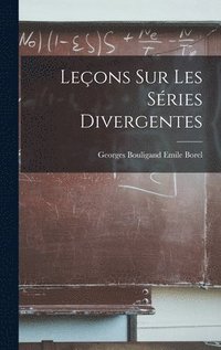 bokomslag Leons sur les Sries Divergentes