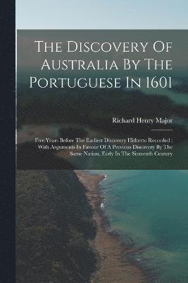 bokomslag Discovery Of Australia By The Portuguese In 1601