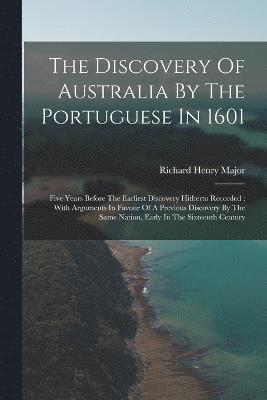 The Discovery Of Australia By The Portuguese In 1601 1