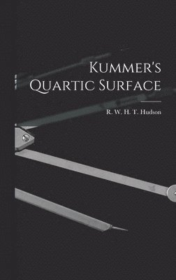 bokomslag Kummer's Quartic Surface