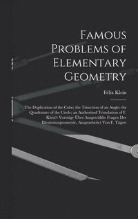 bokomslag Famous Problems of Elementary Geometry