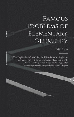 Famous Problems of Elementary Geometry 1