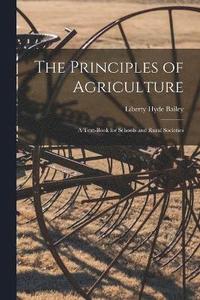 bokomslag The Principles of Agriculture
