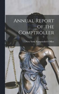 bokomslag Annual Report of the Comptroller