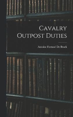 Cavalry Outpost Duties 1