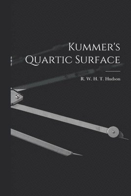 bokomslag Kummer's Quartic Surface