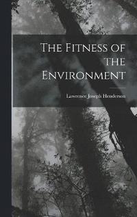 bokomslag The Fitness of the Environment