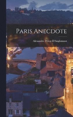 bokomslag Paris Anecdote
