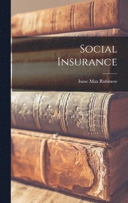 bokomslag Social Insurance