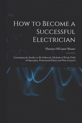 How to Become a Successful Electrician 1