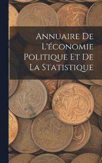 bokomslag Annuaire De L'économie Politique Et De La Statistique