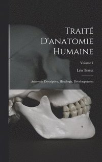 bokomslag Trait D'anatomie Humaine