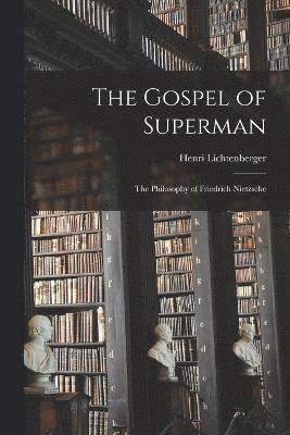 The Gospel of Superman 1