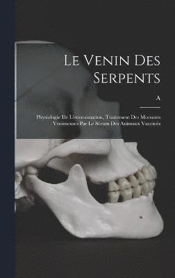 bokomslag Le venin des serpents